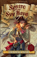 Søstre på De Syv Have - Den Sorte Vinge ⎮ 9788763859974 ⎮ BU_9788763859974