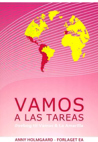 Vamos a las Tareas - Øvebog til Vamos & La Amarilla  ⎮ 9788789090337 ⎮ BU_9788789090337