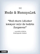 Mod store idioter kæmper selv de bedste forgæves