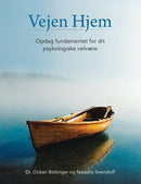 Vejen Hjem (Opdag fundamentet for dit psykologiske velvære)