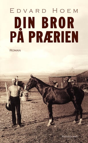 Din bror på prærien