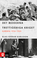 Det moderna trettioåriga kriget : Europa 1914-1945 1 stk