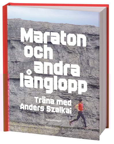 Maraton och andra långlopp : träna med Anders Szalkai