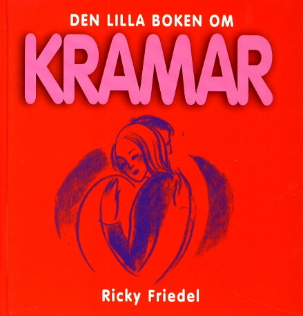 Den lilla boken om kramar