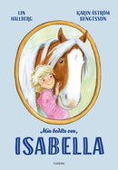 Min bedste ven, Isabella