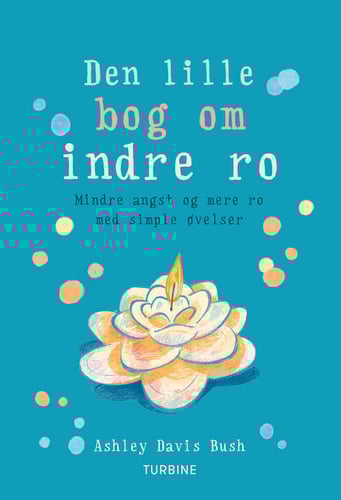 Den lille bog om indre ro