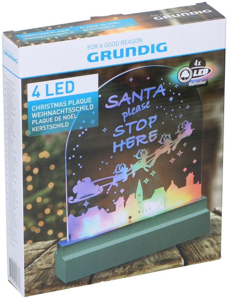 Grundig - Juleskilt 4xled lys santa stop here 23cm